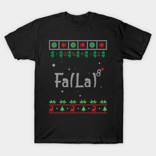 Fa(la)8 T-Shirt